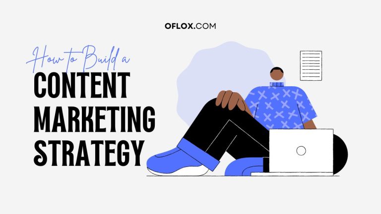 How to Build a Content Marketing Strategy