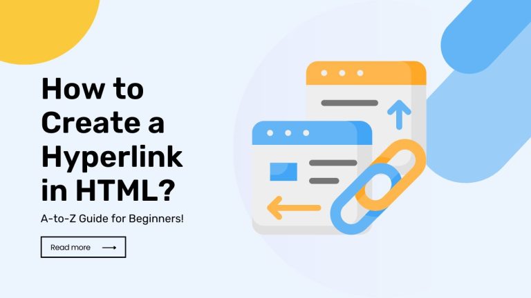 How to Create a Hyperlink in HTML