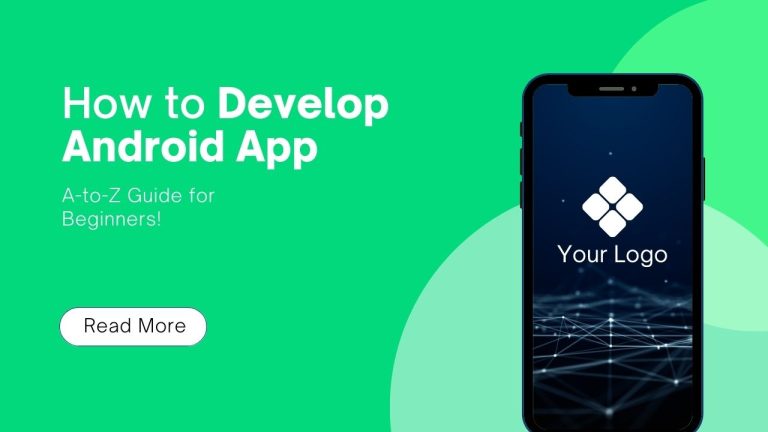 How to Develop Android App