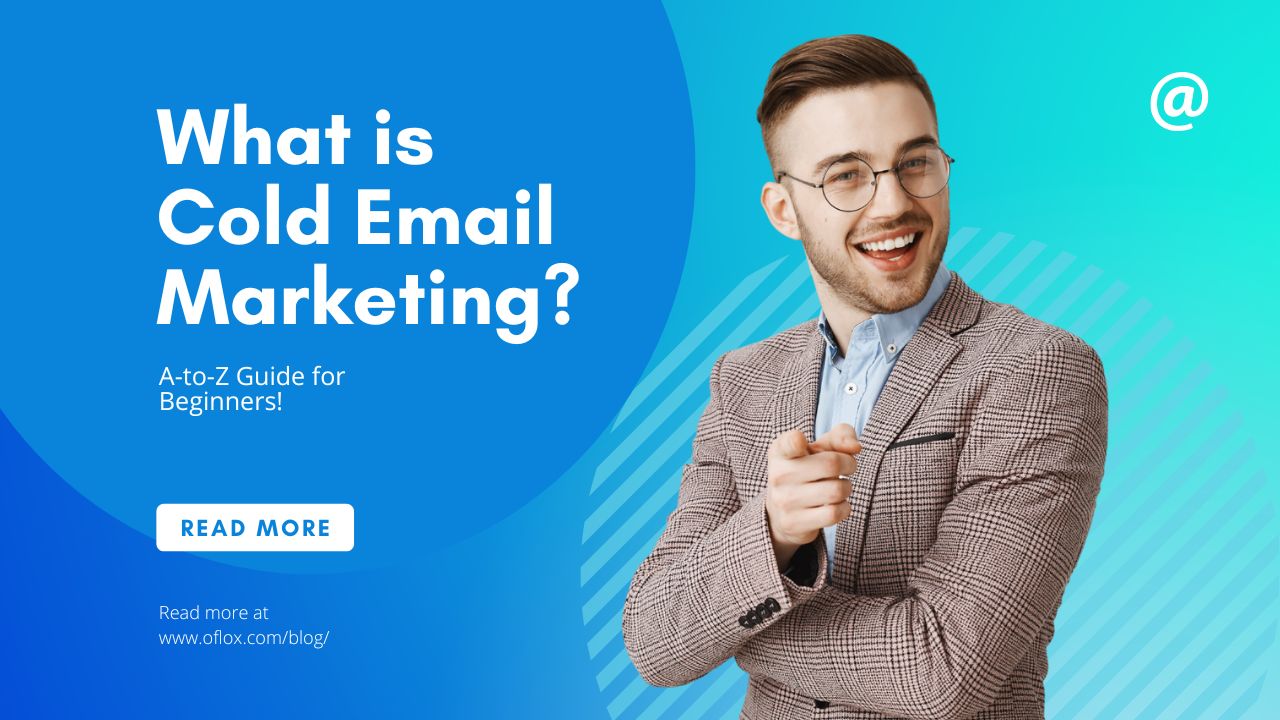 What is Cold Email Marketing