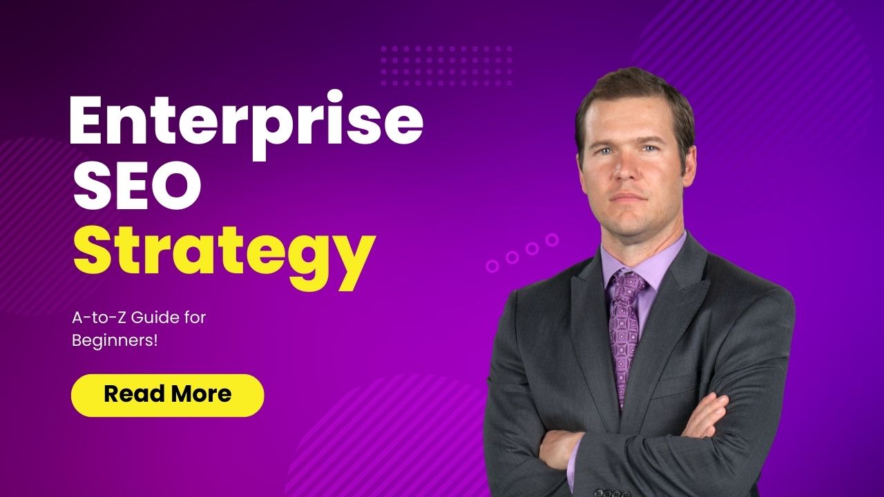 Enterprise SEO Strategy