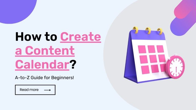 How to Create a Content Calendar