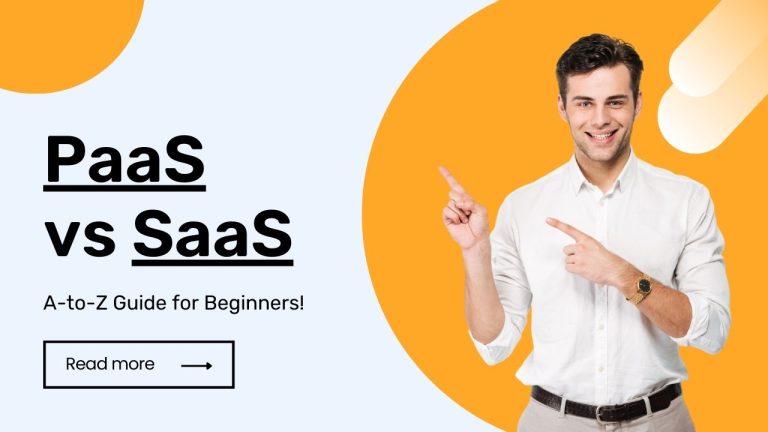 PaaS vs SaaS