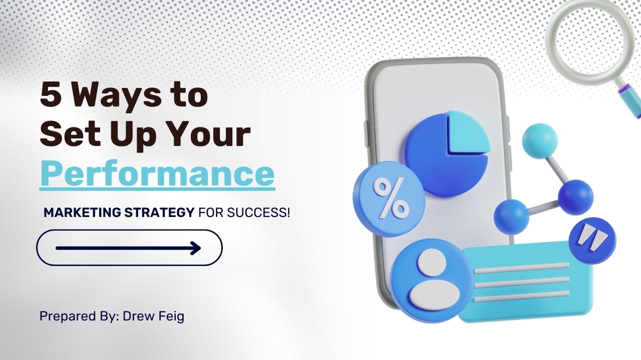 Performance Marketing Strategy