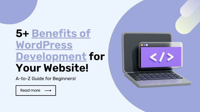 Benefits of WordPress Development