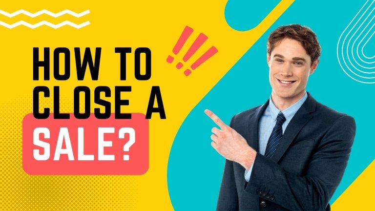 How to Close a Sale