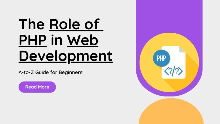 The Role of PHP in Web Development