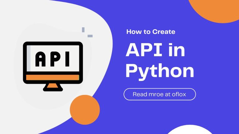 How to Create API in Python