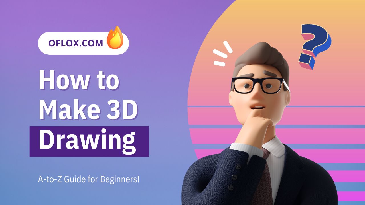 Comment faire un dessin 3D
