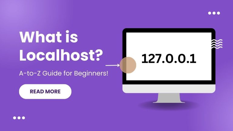 What is Localhost