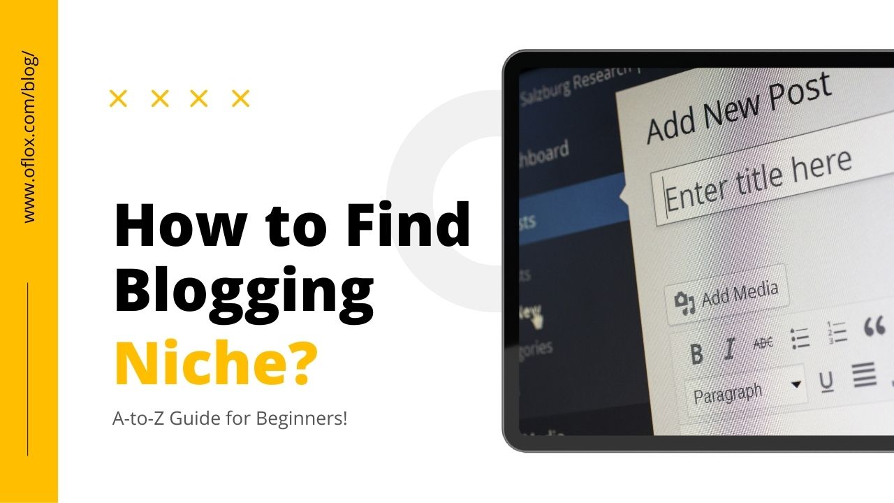 How to Find Blogging Niche