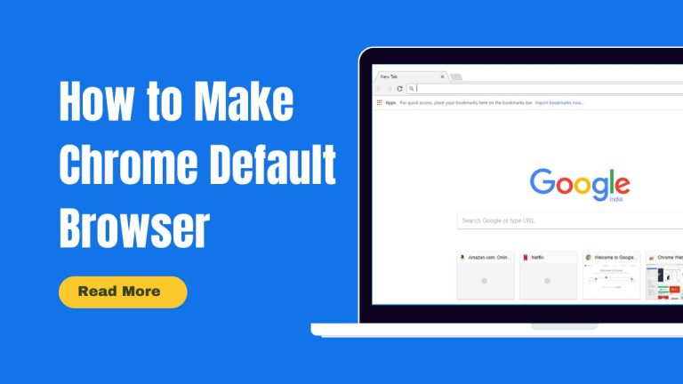 How to Make Chrome Default Browser