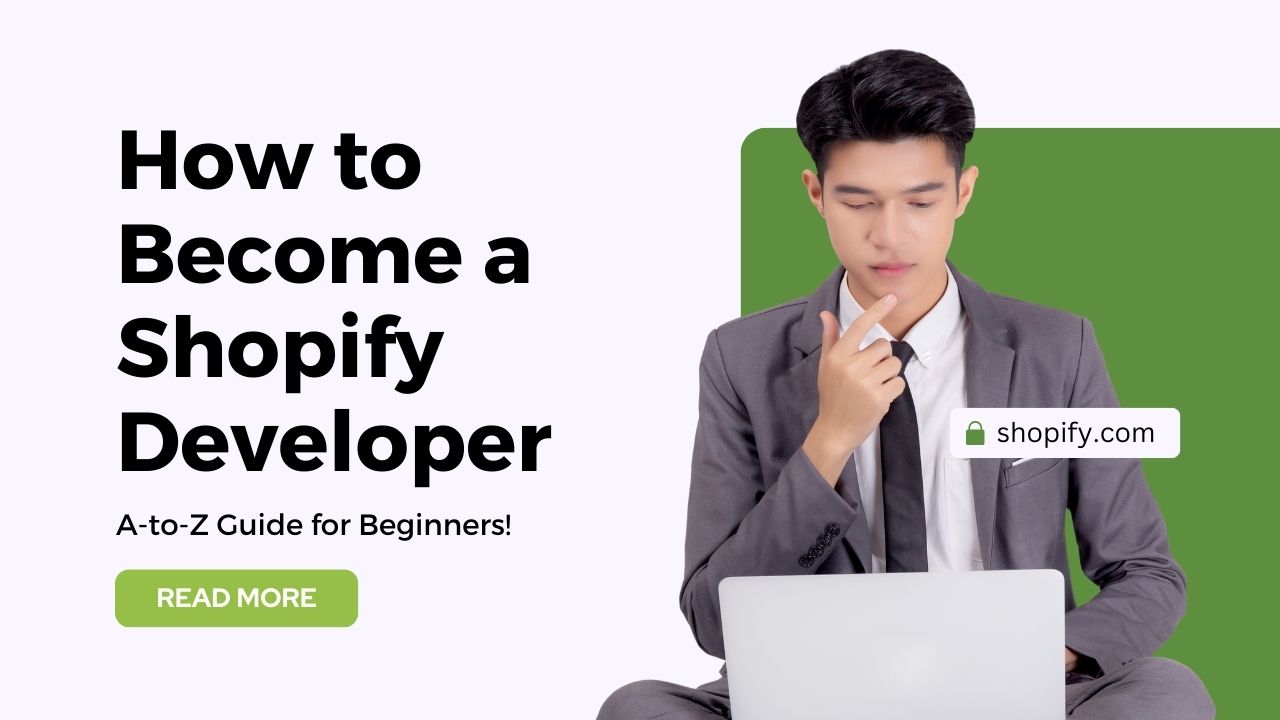 How to Become a Shopify Developer