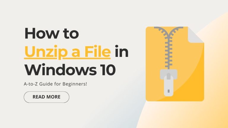 How to Unzip a File in Windows 10