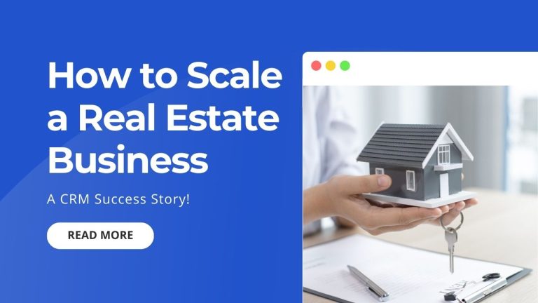 Scale a Real Estate Business