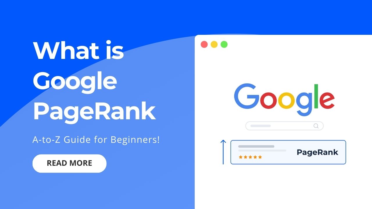 Qu'est-ce que le PageRank de Google