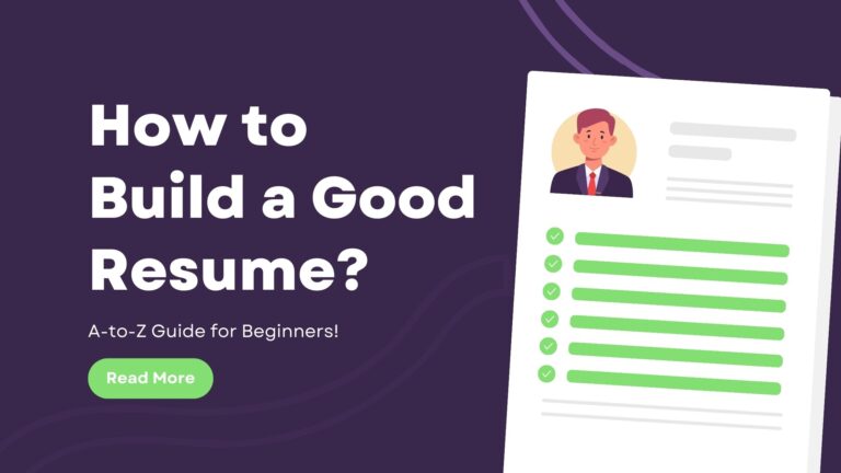 How to Build a Good Resume