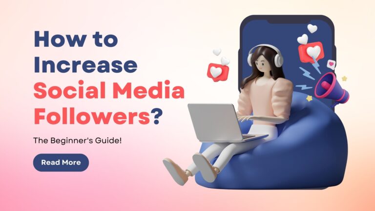 How to Increase Social Media Followers