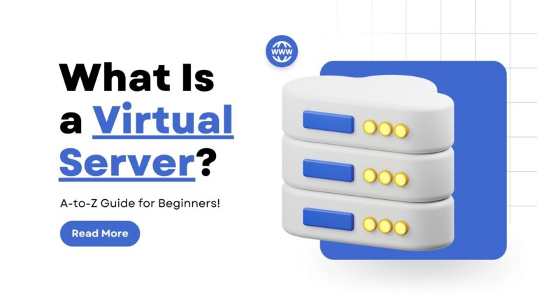 What Is a Virtual Server