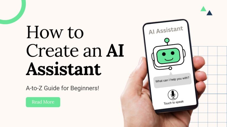 How to Create an AI Assistant