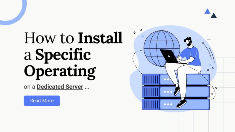 Install Operating System on Dedicated Server