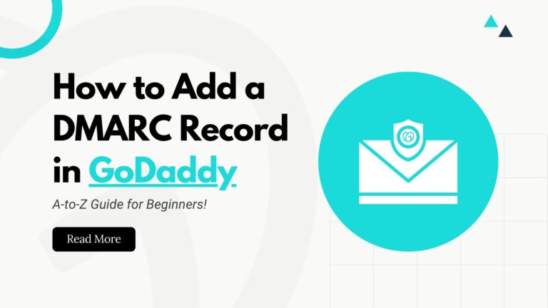 How to Add a DMARC Record in GoDaddy