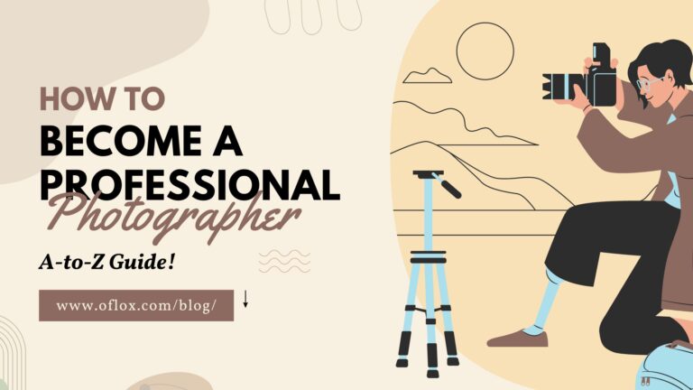 How to Become a Professional Photographer