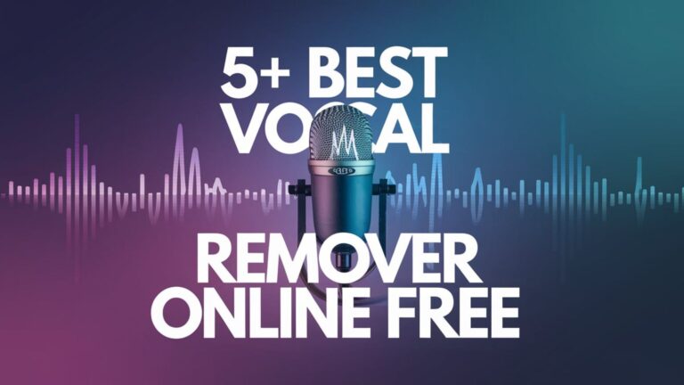 Best Vocal Remover Online Free