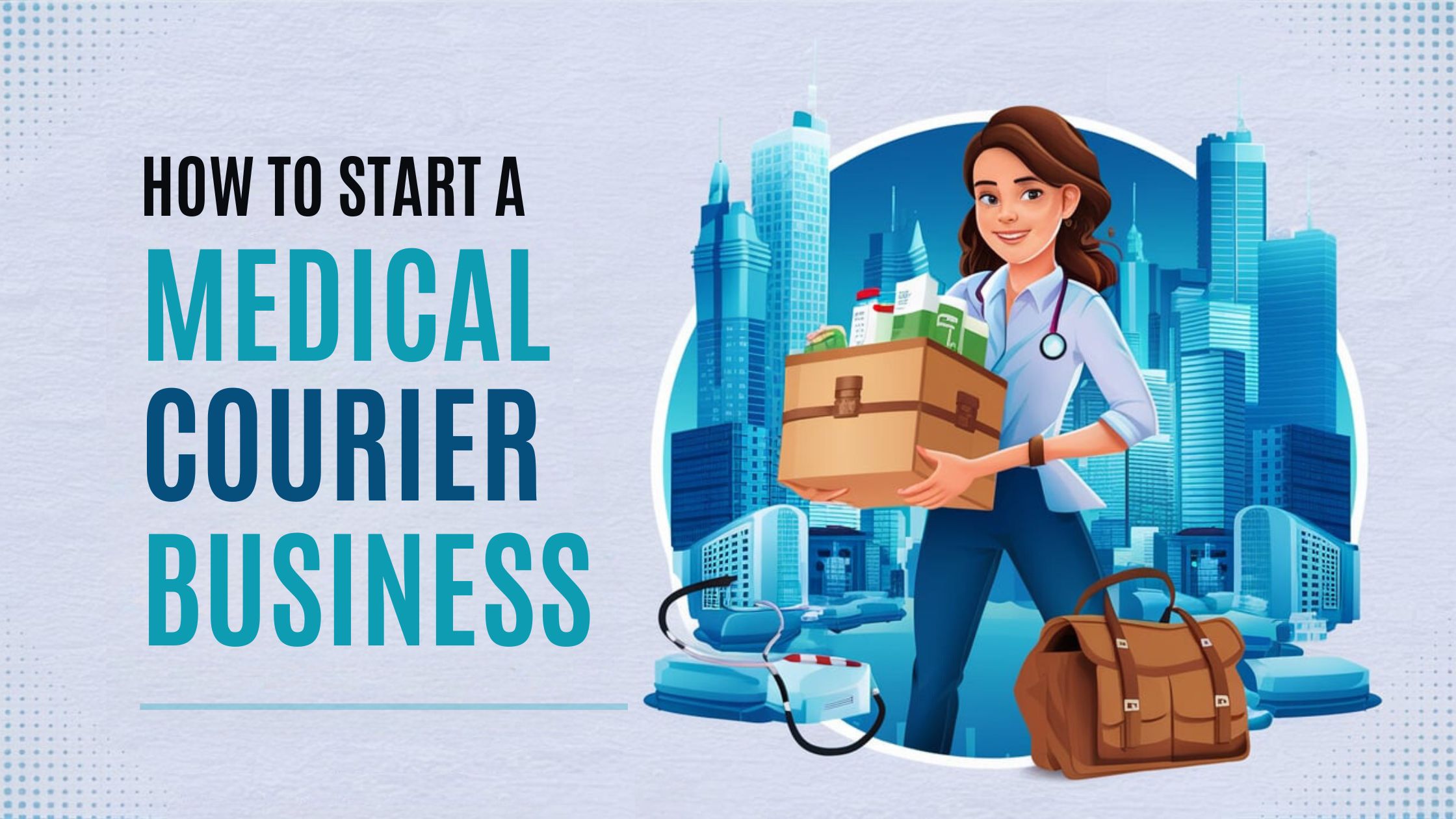 How to Start a Medical Courier Business