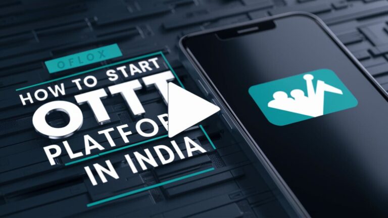 How To Start OTT Platform in India