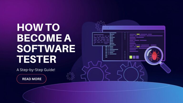 How to Become a Software Tester