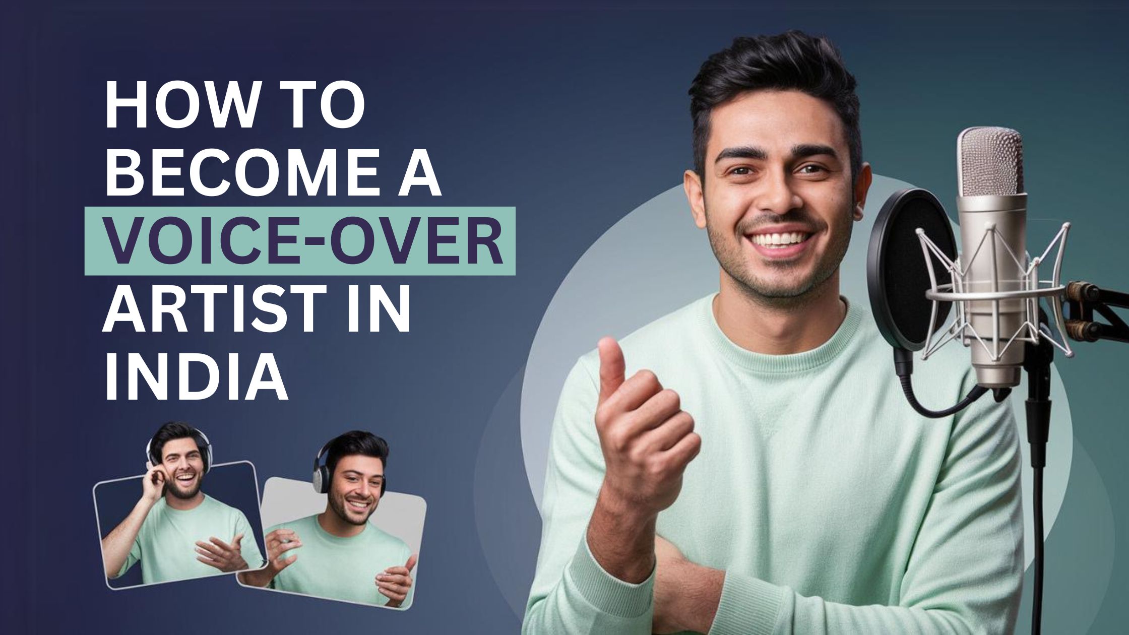 How to Become a Voice Over Artist in India