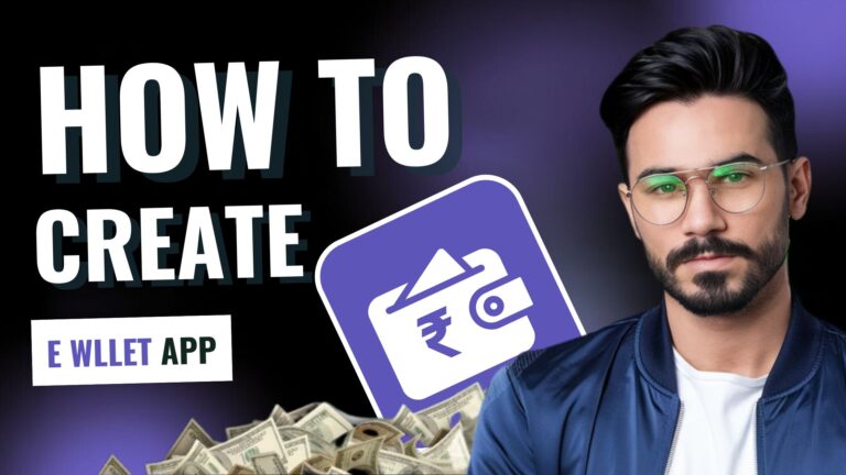 How to Create E Wallet App