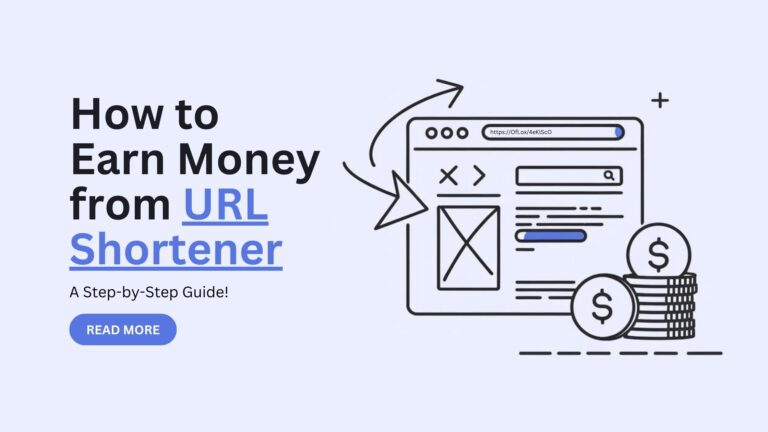How to Earn Money from URL Shortener