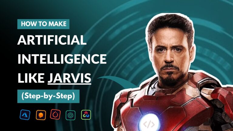How to Make Artificial Intelligence Like JARVIS: (Step-by-Step)
