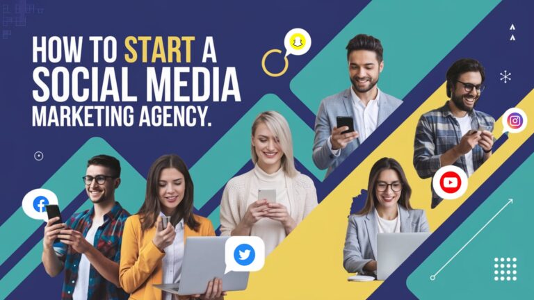 How to Start a Social Media Marketing Agency
