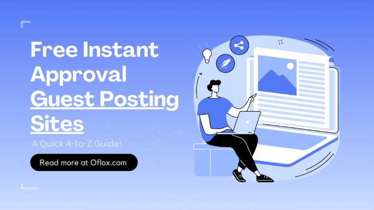 Free Instant Approval Guest Posting Sites
