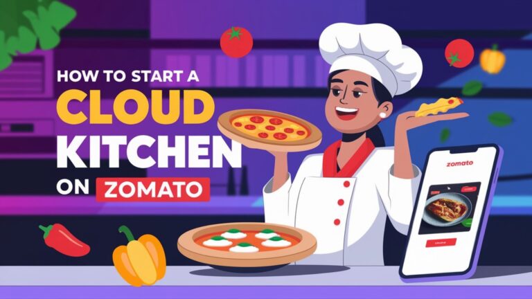 How to Start a Cloud Kitchen on Zomato