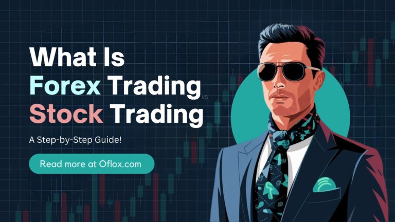 What Is Forex Trading vs Stock Trading