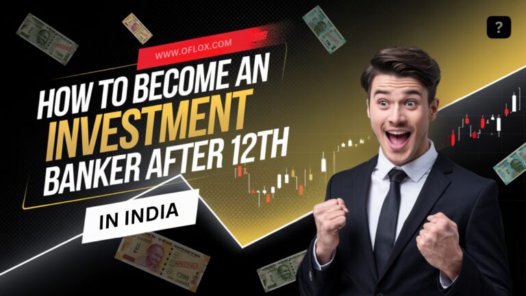How to Become an Investment Banker After 12th