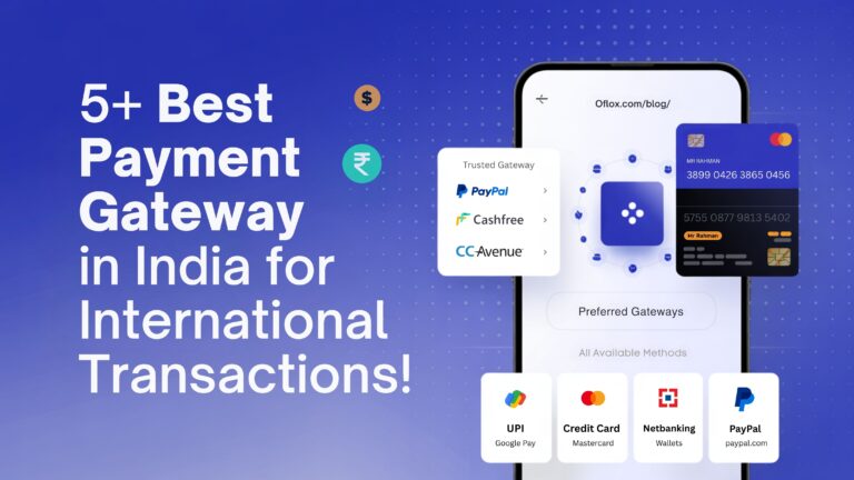 Best Payment Gateway in India for International Transactions