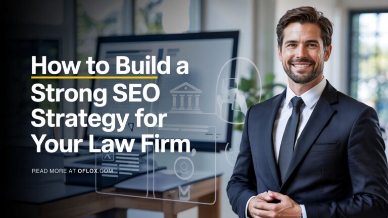 How to Build a Strong SEO Strategy for Your Law Firm