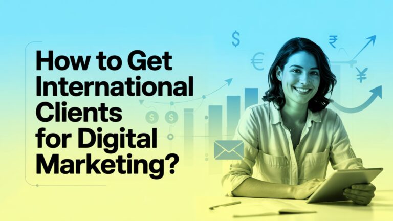 How to Get International Clients for Digital Marketing
