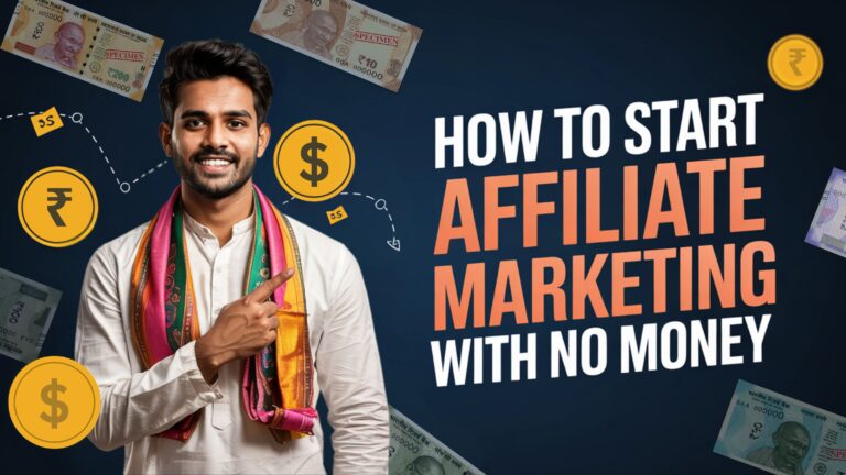 How to Start Affiliate Marketing With No Money