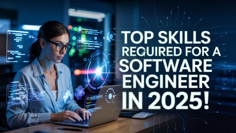 Skills Required for a Software Engineer