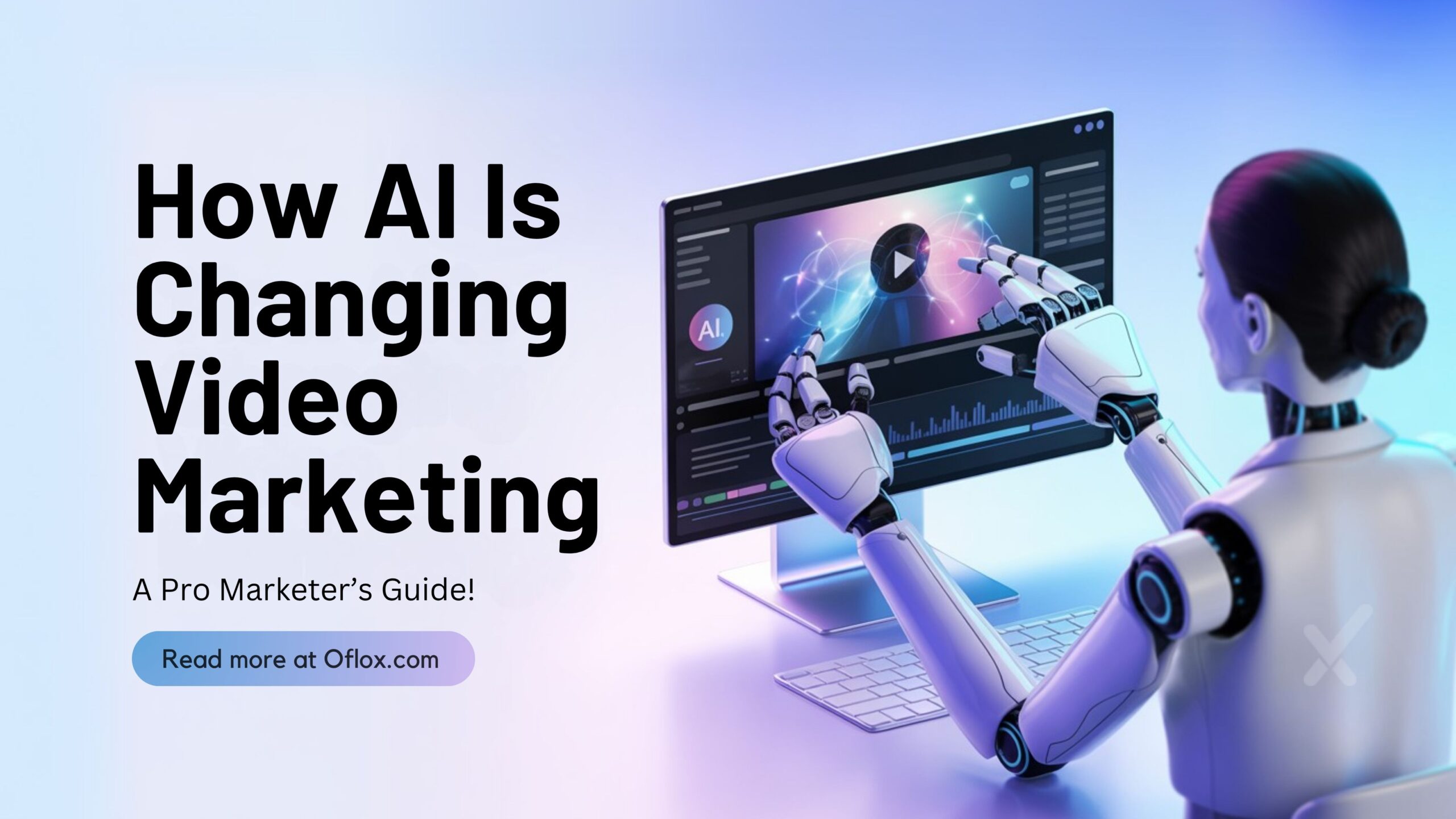 How AI Is Changing Video Marketing