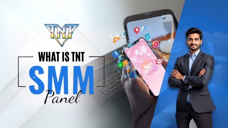 What is TNT SMM Panel