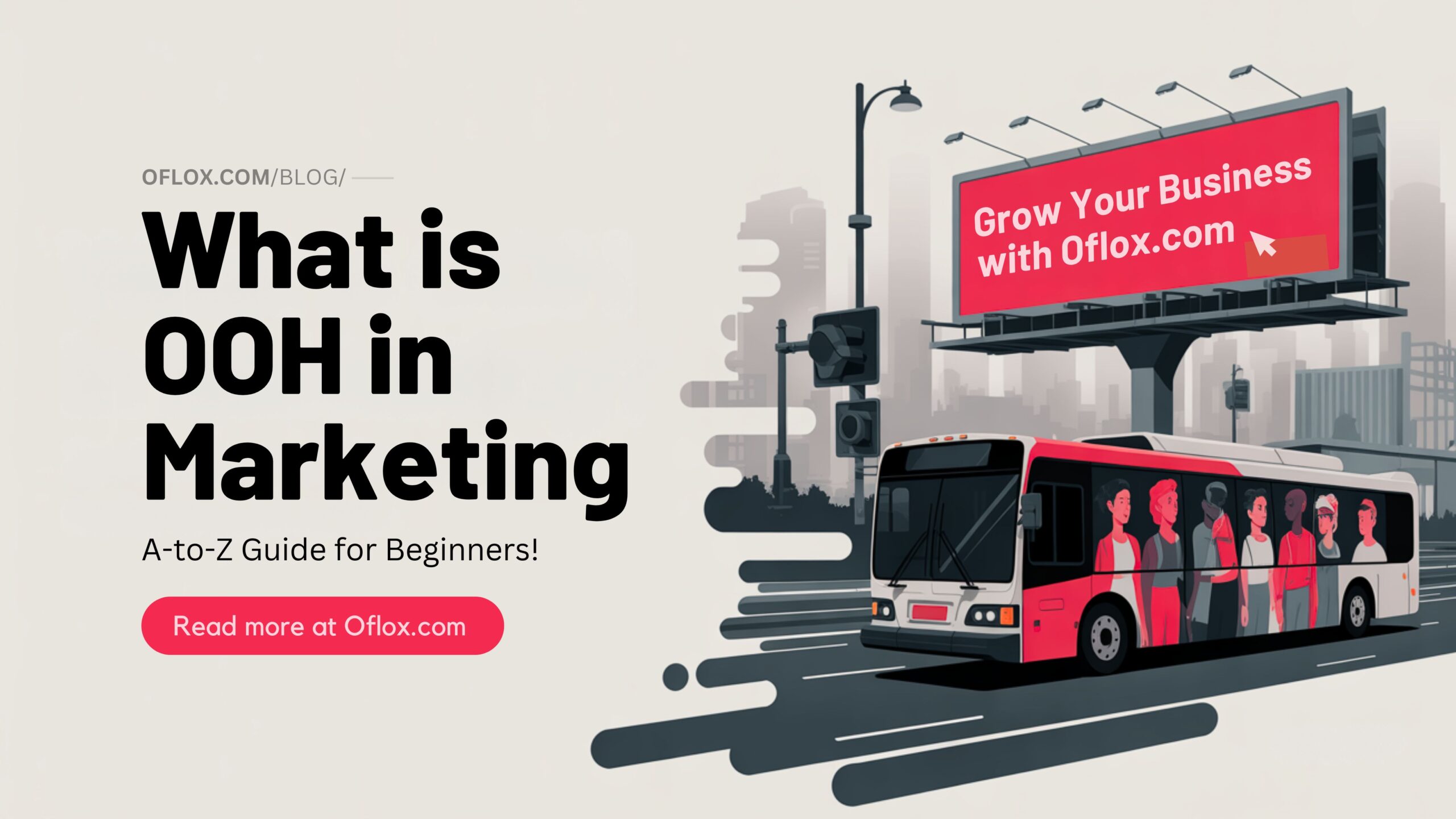 What is OOH in Marketing