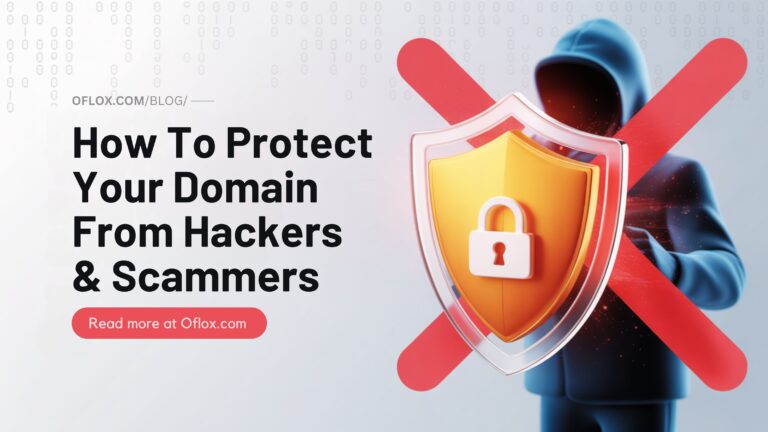 How To Protect Your Domain From Hackers & Scammers