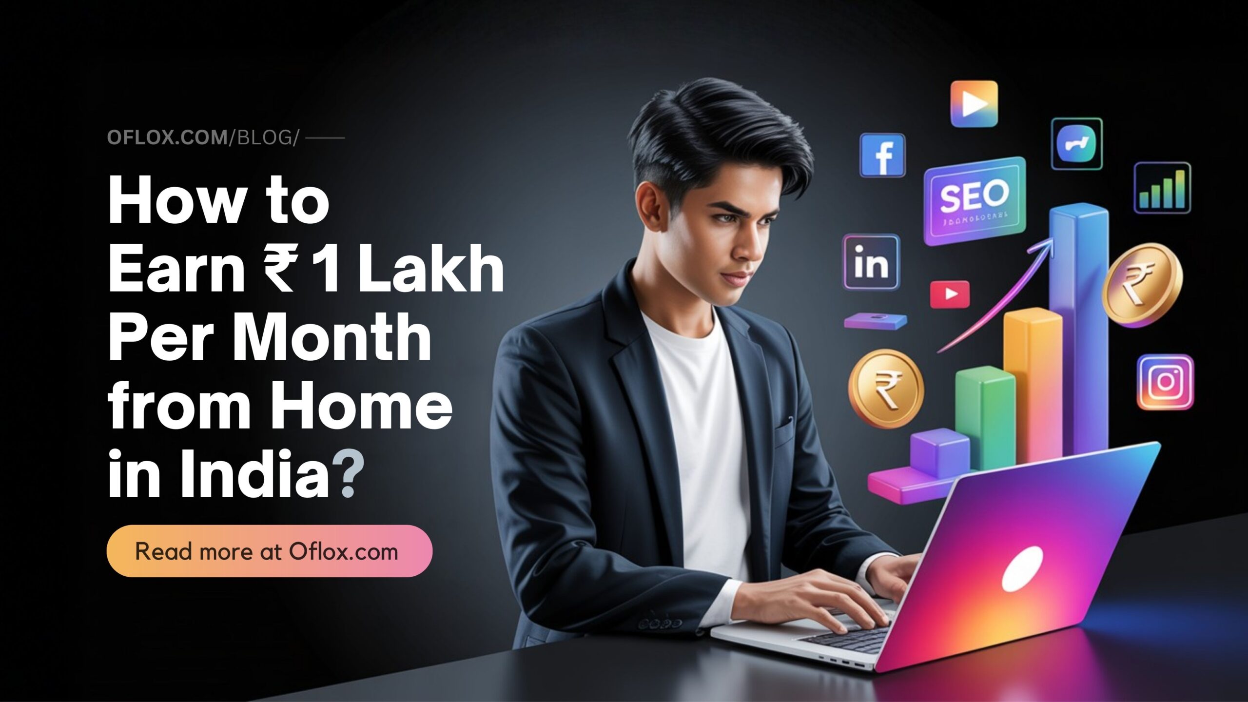 How to Earn 1 Lakh Per Month from Home